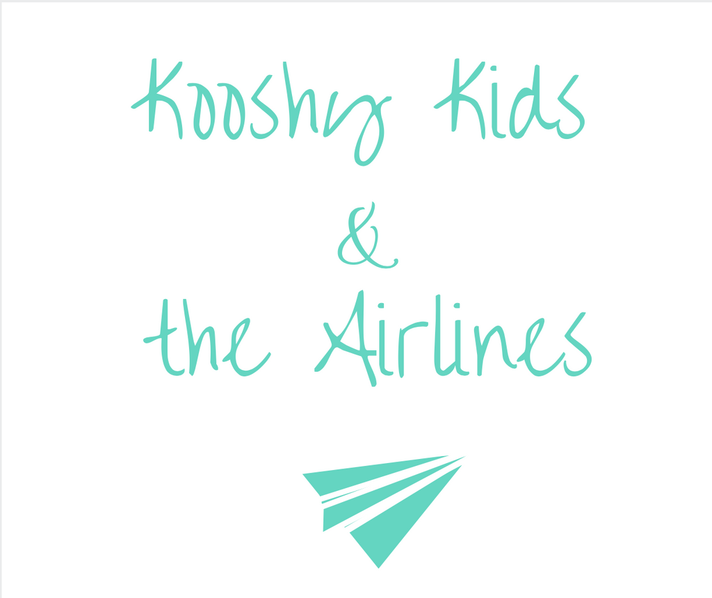 Kooshy Kids & the Airlines