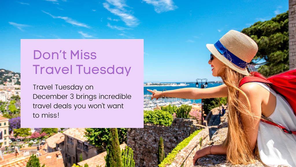 Travel Tuesday: The Ultimate Day for Travel Deals